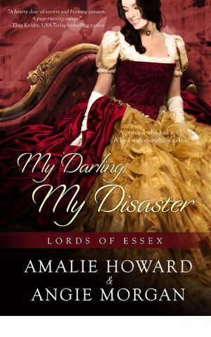 [Lords of Essex 02] • My Darling, My Disaster